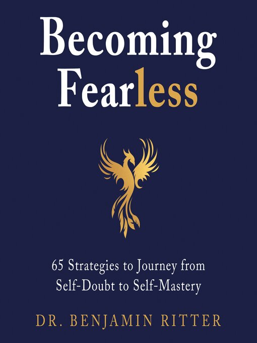 Title details for Becoming Fearless by Dr. Benjamin Ritter - Wait list